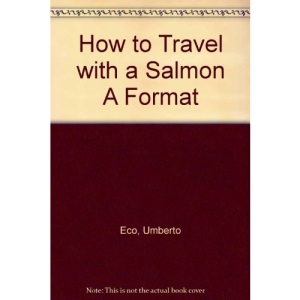 How to Travel with a Salmon A Format