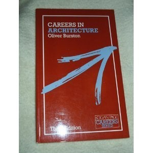 Careers in Architecture (Kogan Page Careers in)
