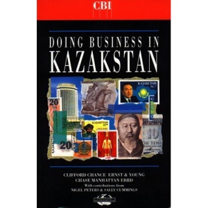 CBI Doing Business with Kazakhstan (Doing Business in Kazakstan)