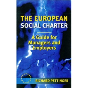 The European Social Charter: A Manager's Guide