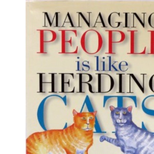 Managing People is Like Herding Cats