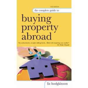 The Complete Guide to Buying Property Abroad