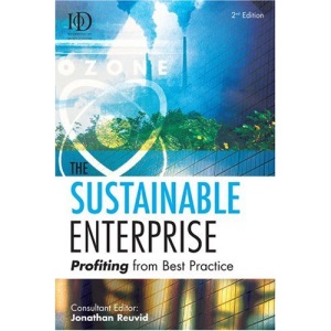 The Sustainable Enterprise: Profiting from Best Practice