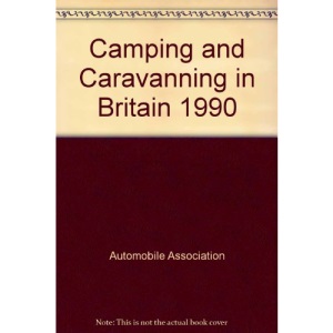 Camping and Caravanning in Britain 1990