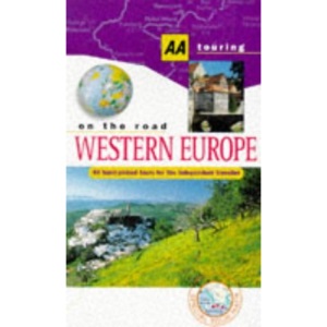 Western Europe (AA Touring: On the Road S.)