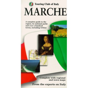Marche (Touring Club of Italy Guides)
