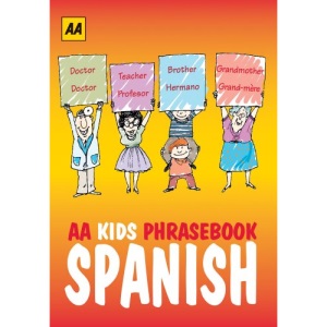 AA Kids Phrasebook: Spanish