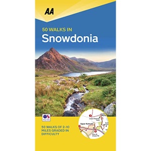 50 Walks in Snowdonia & North Wales (AA 50 Walks)