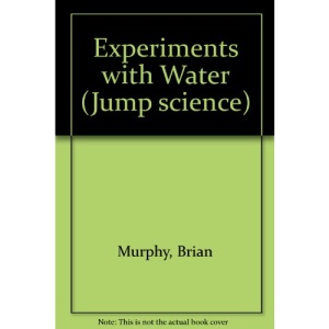 Experiments with Water (Jump science)