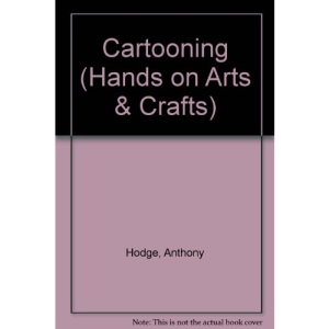 Cartooning (Hands on Arts & Crafts)