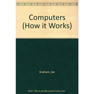 Computers (How it Works S.)
