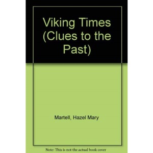Viking Times: 5 (Clues to the Past)