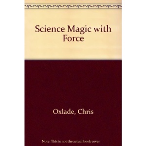 Science Magic with Force
