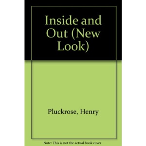 Inside and Out (New Look)