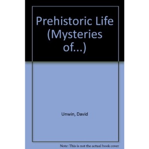 Prehistoric Life (Mysteries of...)
