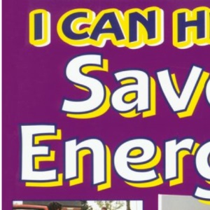 I Can Help Save Our Energy