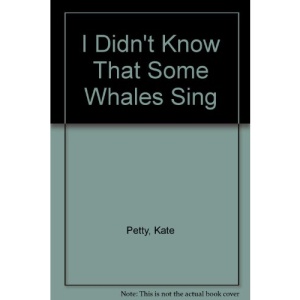 I Didn't Know That But: Whales
