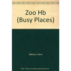 Zoo (Busy Places)