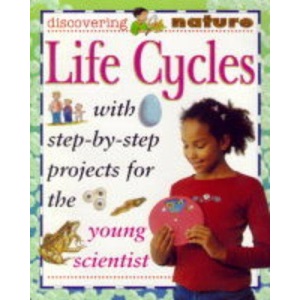 Lifecycles (Discover Nature)