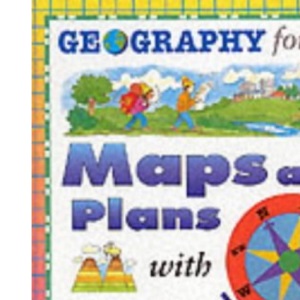 Geography for Fun:Plans and Maps