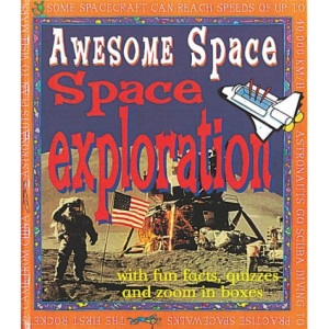 Space Exploration (Awesome Space)