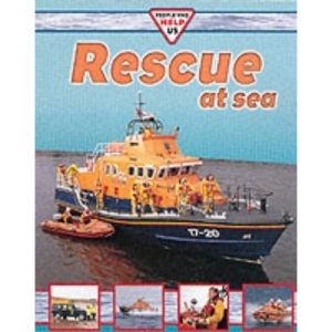 People Who Help Us: Rescue at Sea