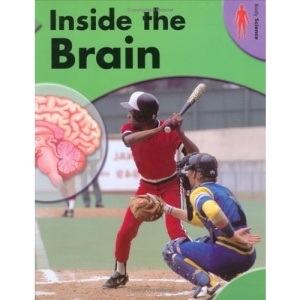Inside the Brain (Body Science)