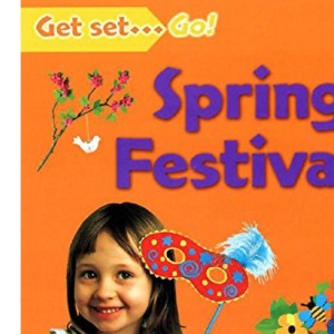 Spring Festivals: 1 (Get Set Go)