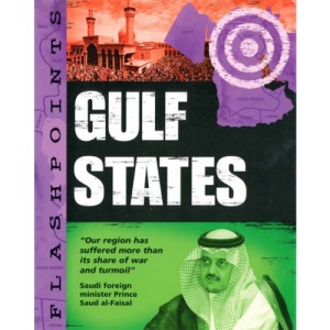 Flashpoints: Gulf States