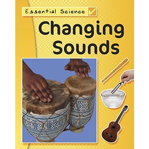 Changing Sounds (Essential Science)