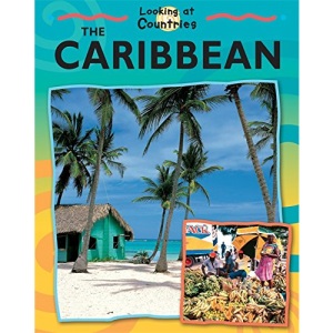 Looking at Countries: Caribbean