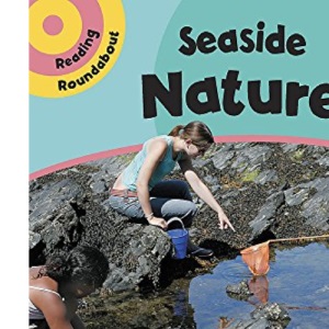Seaside Nature (Reading Roundabout)