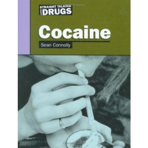 Cocaine (Straight Talking About...)