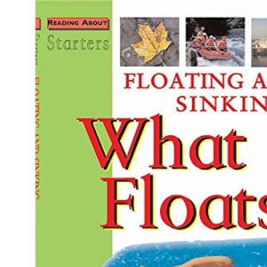 L2: Floating and Sinking: Floating and Sinking: What Floats? (Starters Level 2)