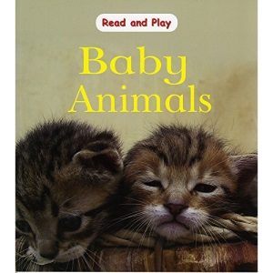 Baby Animals (Read and Play)