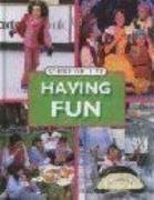 Having Fun (Where You LIve)