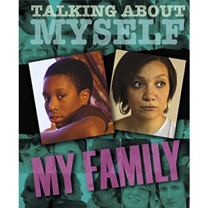 My Family (Talking About Myself)