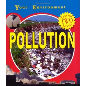 Pollution (Your Environment)