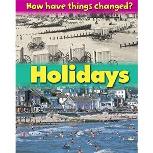 Holidays (How Have Things Changed)