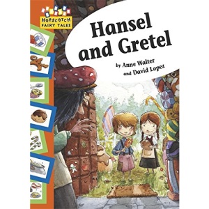 Hansel and Gretel (Hopscotch Fairy Tales)