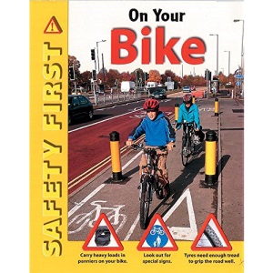 On Your Bike (Safety First)