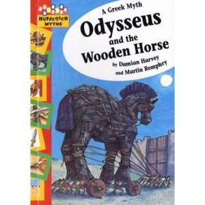 Odysseus and the Wooden Horse (Hopscotch Myths)