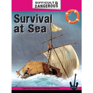 Survival at Sea (Difficult and Dangerous)