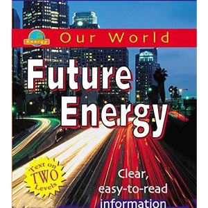 Future Energy (Our World)