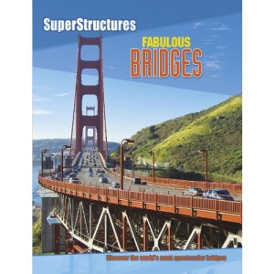 Fabulous Bridges (Superstructures)