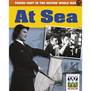 At Sea (Taking Part in the Second World War)