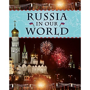 Russia (Countries in Our World)