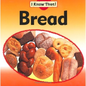Bread (I Know That)