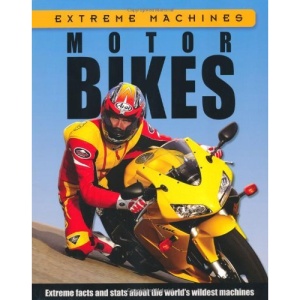 Motorbikes (Extreme Machines)
