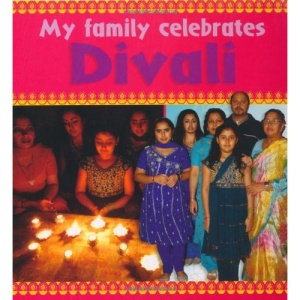 Divali (My Family Celebrates)